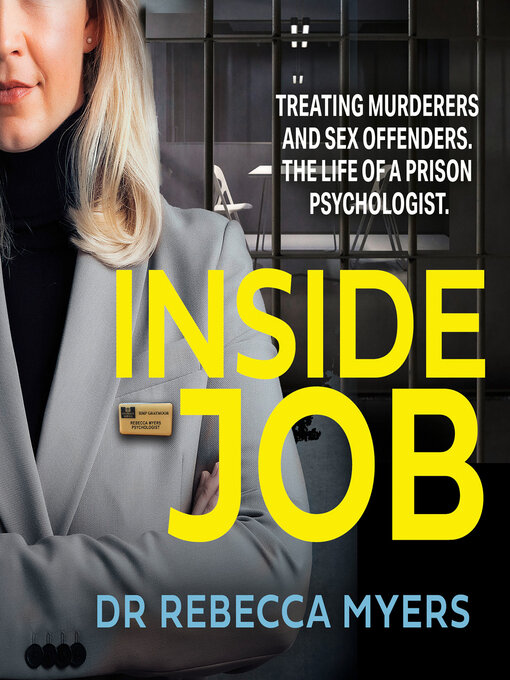 Title details for Inside Job by Dr Rebecca Myers - Available